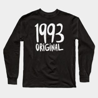 1993 Original, born in 1993, Birth Year 1993 Long Sleeve T-Shirt